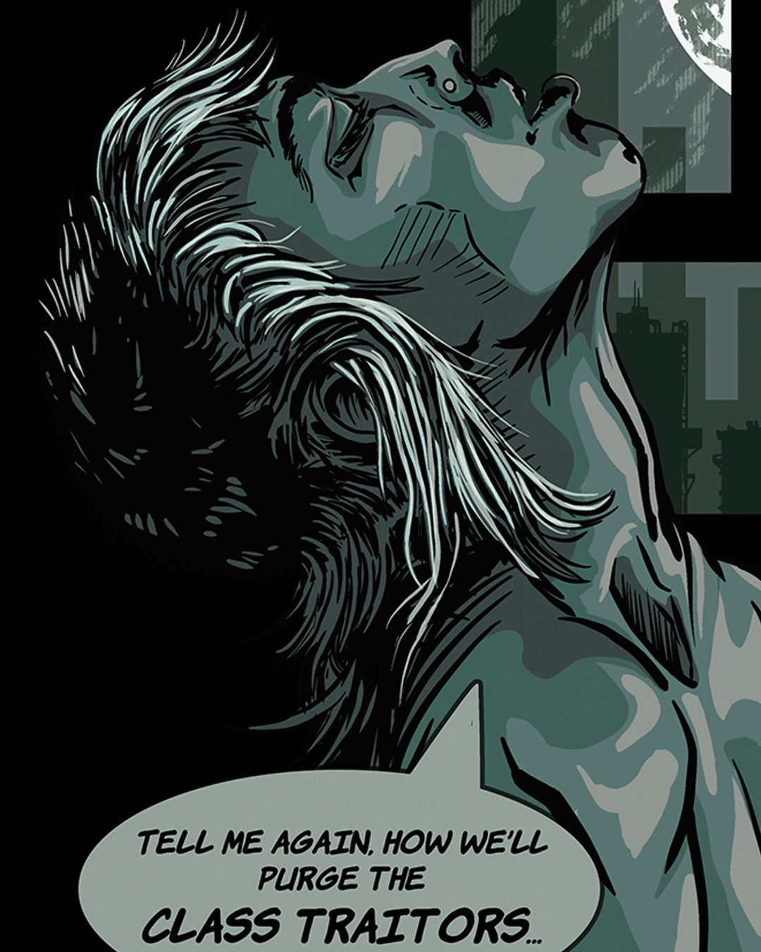 “TELL ME AGAIN” 8 1/2” X 11” ART PRINT PUNK, PURGE CLASS TRAITORS