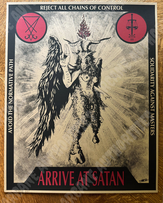 Arrive at Satan 16” X 20” Silkscreened print