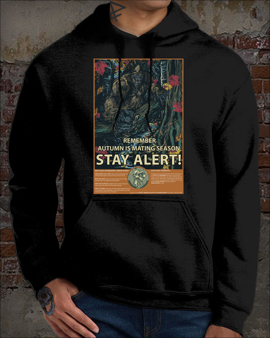 AUTUMNAL BIGFOOT HOODIE, STAY ALERT, MATING SEASON - new national park sign Sasquatch XS - 5XL