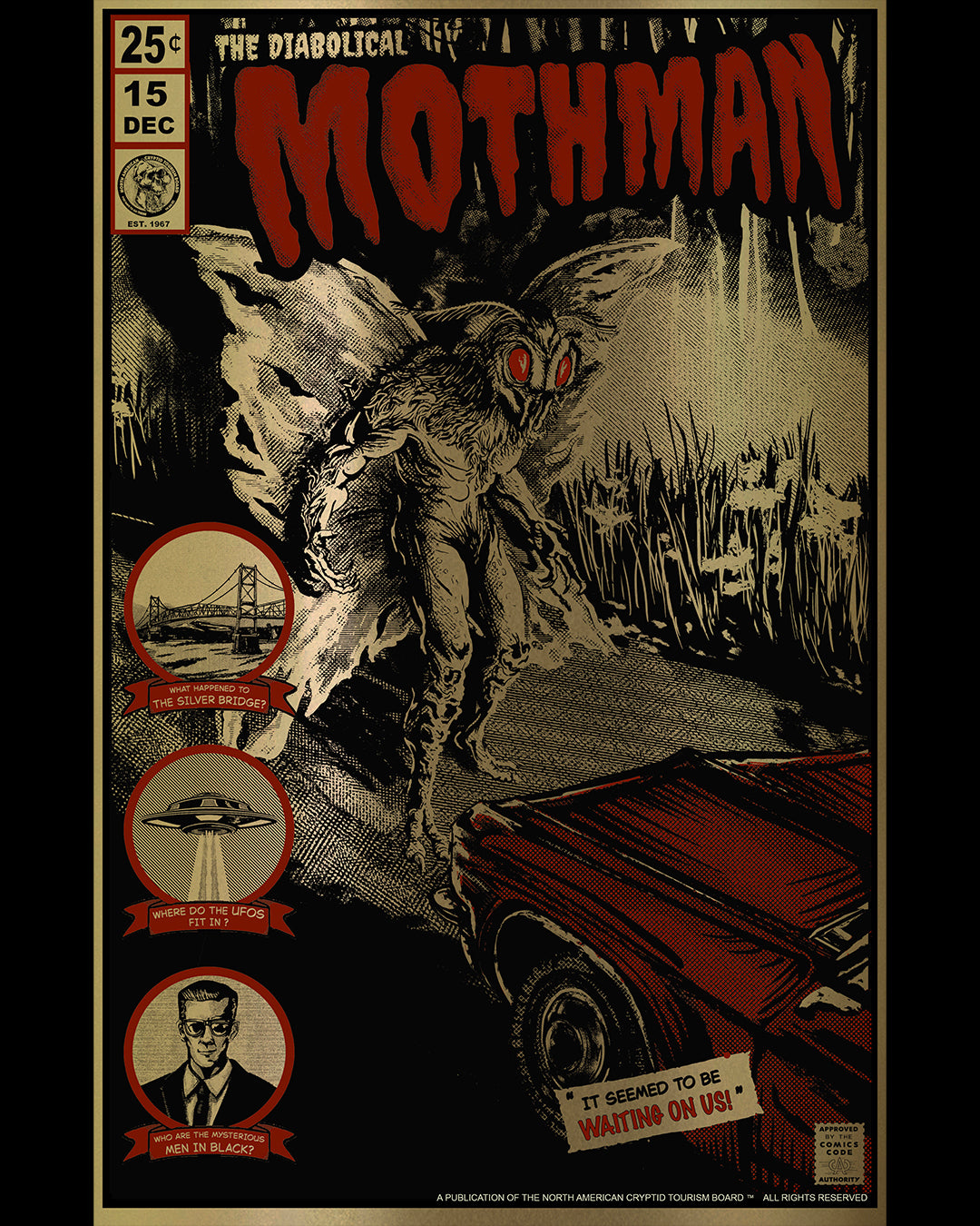 The Diabolical Mothman 11” X 17” Silk screened print (LIMITED PRINT RUN GOLD REFELCTIVE VARIANT) *25 COPIES ONLY*