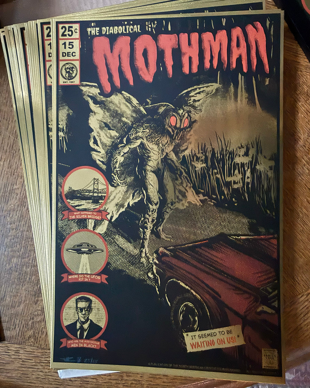 The Diabolical Mothman 11” X 17” Silk screened print (LIMITED PRINT RUN GOLD REFELCTIVE VARIANT) *25 COPIES ONLY*