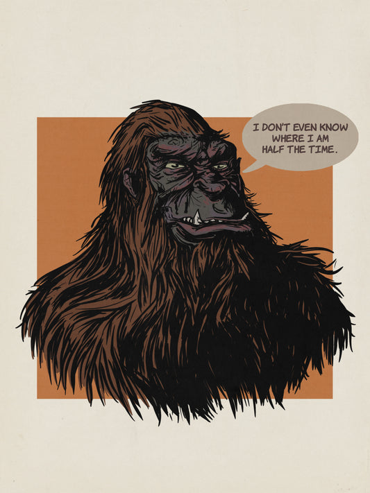 CONFUSED BIGFOOT