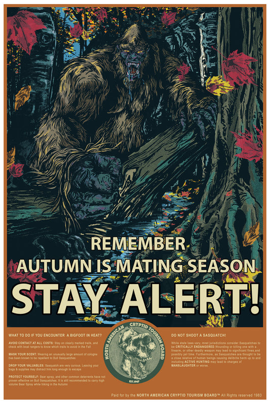 Autumn Bigfoot 12" X 18" Art Print STAY ALERT